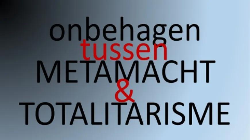 onbehagen-tss-metamacht-en-totalitarisme.jpg